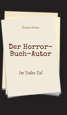 Der Horror-Buch-Autor [German] 3743955199 Book Cover