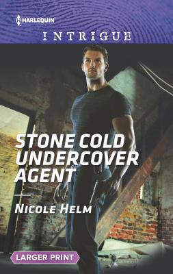 Stone Cold Undercover Agent [Large Print] 0373756968 Book Cover