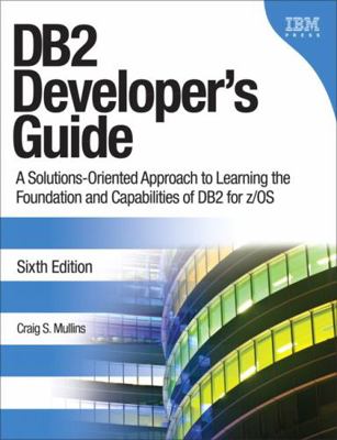 DB2 Developer's Guide: A Solutions-Oriented App... B00A2KIF3C Book Cover