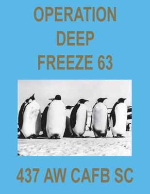 Paperback Operation Deep Freeze 63 : 437 Aw Cafb Sc Book