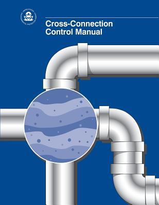 Cross-Connection Control Manual 1493774700 Book Cover
