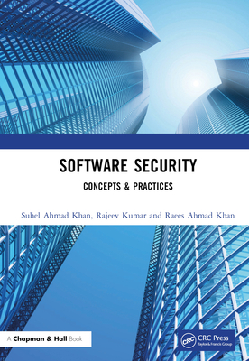 Software Security: Concepts & Practices 1032356316 Book Cover