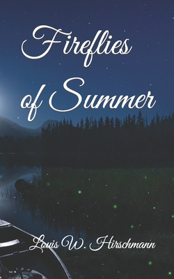 Fireflies of Summer B0BPKXL74D Book Cover