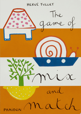 The Game of Mix and Match B007YWAKNE Book Cover