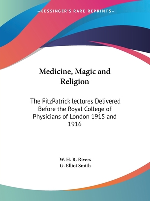 Medicine, Magic and Religion: The FitzPatrick l... 0766180204 Book Cover