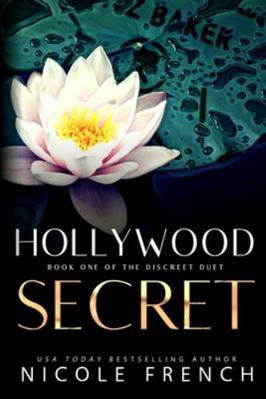 Hollywood Secret: An enemies-to-lovers, secret ... 1950663183 Book Cover