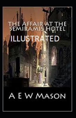 Paperback The Affair at the Semiramis Hotel Illustrated Book