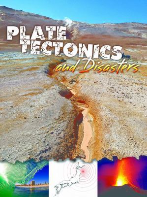 Plate Tectonics and Disasters 1618101226 Book Cover