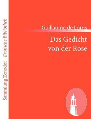 Das Gedicht von der Rose [German] 3843069085 Book Cover