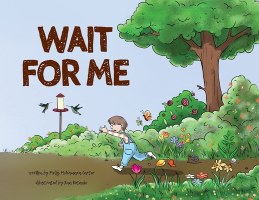 Wait For Me 1958302074 Book Cover