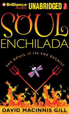 Soul Enchilada 1423382242 Book Cover