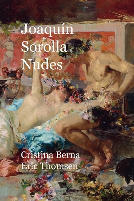 Joaqu?n Sorolla Nudes 2919787691 Book Cover