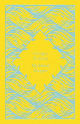 My Friend Maigret: Inspector Maigret #31 (Littl... 0241630797 Book Cover