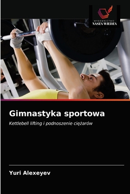 Gimnastyka sportowa [Polish] 6203486639 Book Cover