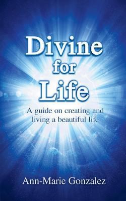 Divine for Life 1494943018 Book Cover