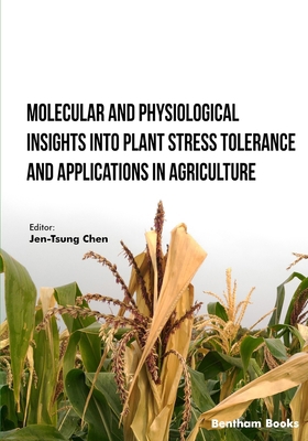 Molecular and Physiological Insights into Plant... 9815136585 Book Cover