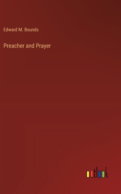 Preacher and Prayer 3368923978 Book Cover