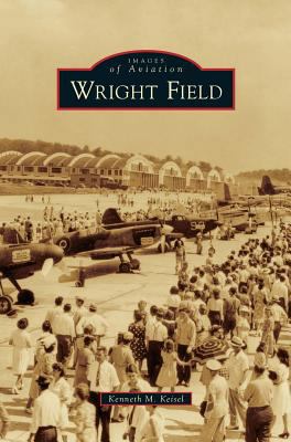 Wright Field 1531697542 Book Cover