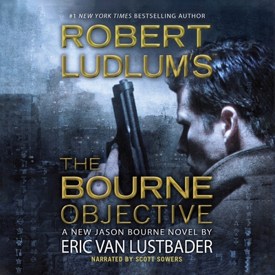 Robert Ludlum's the Bourne Objective Lib/E 1607885360 Book Cover