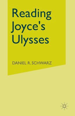 Reading Joyce's Ulysses 134918747X Book Cover
