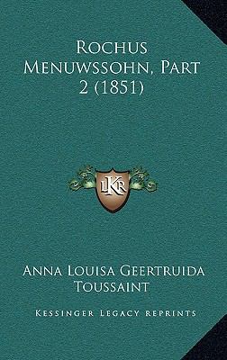 Rochus Menuwssohn, Part 2 (1851) [German] 1167105451 Book Cover