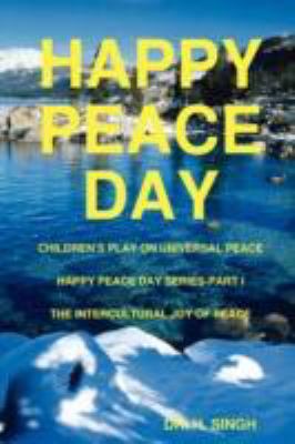 Happy Peace Day 1435707737 Book Cover