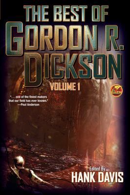 The Best of Gordon R. Dickson, Volume 1 1476782172 Book Cover