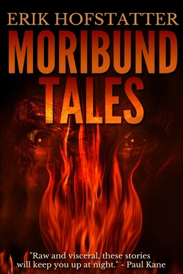 Moribund Tales 1034394487 Book Cover