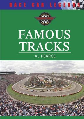 Famous Tracks (Race Car Legends) 0791086925 Book Cover