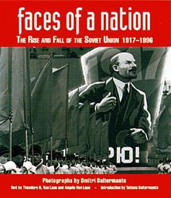 Faces of a Nation: The Rise and Fall of the Sov... 1555912621 Book Cover