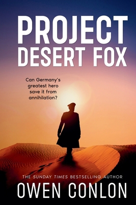 Project Desert Fox B0FST7FRJQ Book Cover