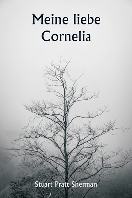 Meine liebe Cornelia [German] 9359942200 Book Cover