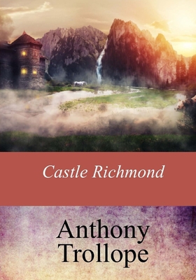Castle Richmond 1974213773 Book Cover
