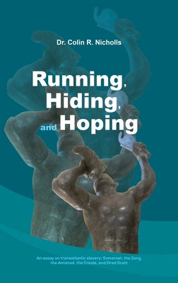 Running, Hiding, and Hoping 1035814692 Book Cover