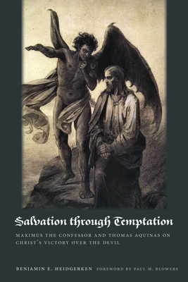 Salvation Through Temptation: Maximus the Confe... 0813234123 Book Cover