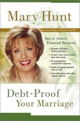 Debt-Proof Your Marriage: How to Achieve Financ... 080071847X Book Cover
