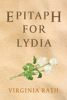 Epitaph for Lydia: (A Michael Dundas Mystery) 1616464844 Book Cover