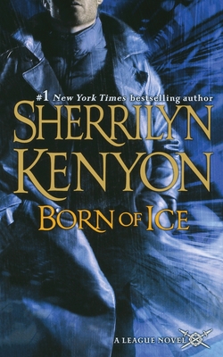 Born of Ice: The League: Nemesis Rising 1250829054 Book Cover