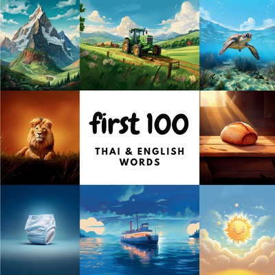 First 100 Thai & English Words B0CZQF76JW Book Cover