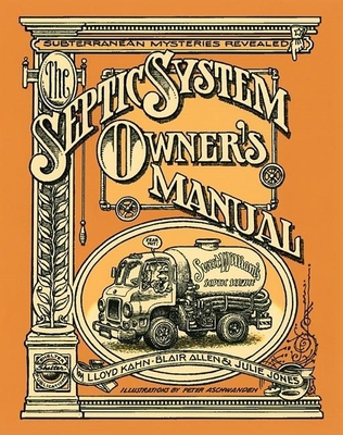 The Septic Systems Owners' Manual 093607020X Book Cover