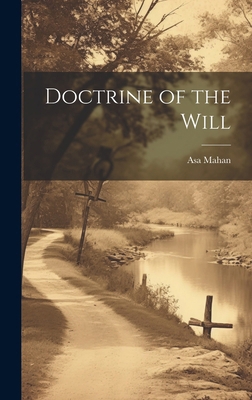 Doctrine of the Will 1019807938 Book Cover