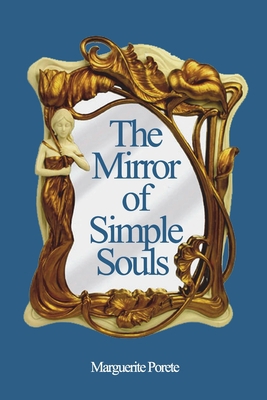 The Mirror of Simple Souls 1927077354 Book Cover