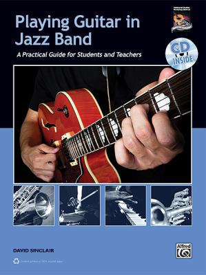 Playing Guitar in Jazz Band: A Practical Guide ... 073907119X Book Cover