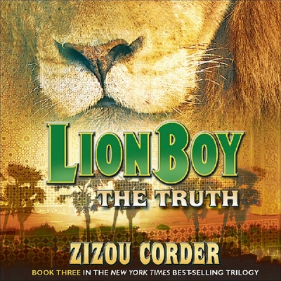 Lionboy: The Truth Lib/E 1665168838 Book Cover