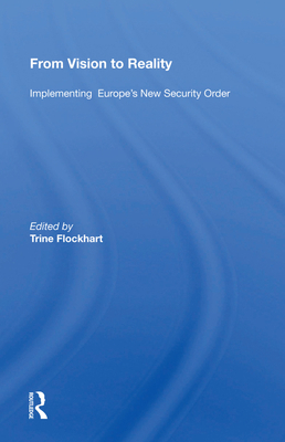 From Vision To Reality: Implementing Europe's N... 0367009862 Book Cover