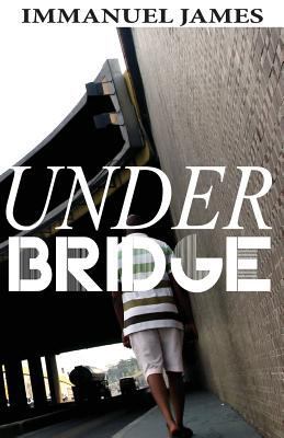 Under Bridge 0615989128 Book Cover