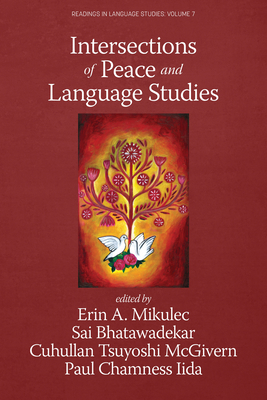 Intersections of Peace and Language Studies 1648027725 Book Cover