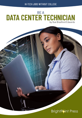 Be a Data Center Technician 1678212644 Book Cover