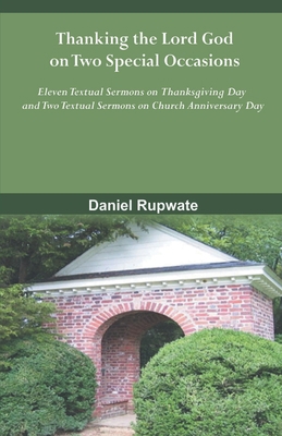 Thanking the Lord God on Two Special Occasions 9388945182 Book Cover