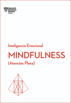 Mindfulness. Serie Inteligencia Emocional HBR (... [Spanish] 8494606646 Book Cover